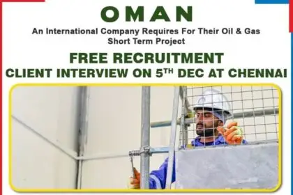 OMAN An International Company Requires for Their Oil & Gas Short-Term Project