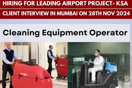 HIRING FOR LEADING AIRPORT PROJECT: CLIENT INTERVIEW IN MUMBAI 28TH NOV 2024