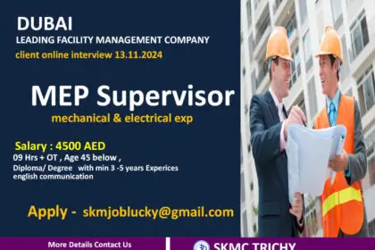 Leading Facility Management Company in Dubai is Hiring: MEP Supervisor Position Available