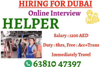 HIRING FOR DUBAI: Online Interview for Helper Position