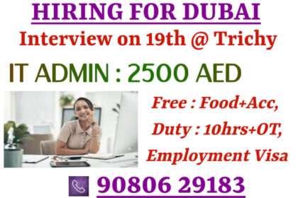 Jobs for IT Administrators in Dubai! | Interview on January 19th in Trichy