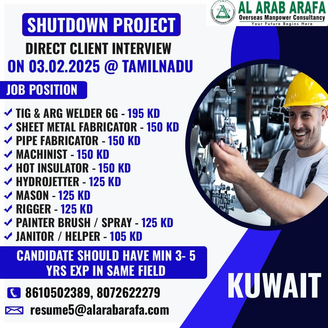 Direct Client Interview for Shutdown Project in Tamil Nadu on 03.02.2025 – Apply Now for High-Paying Jobs in Kuwait!