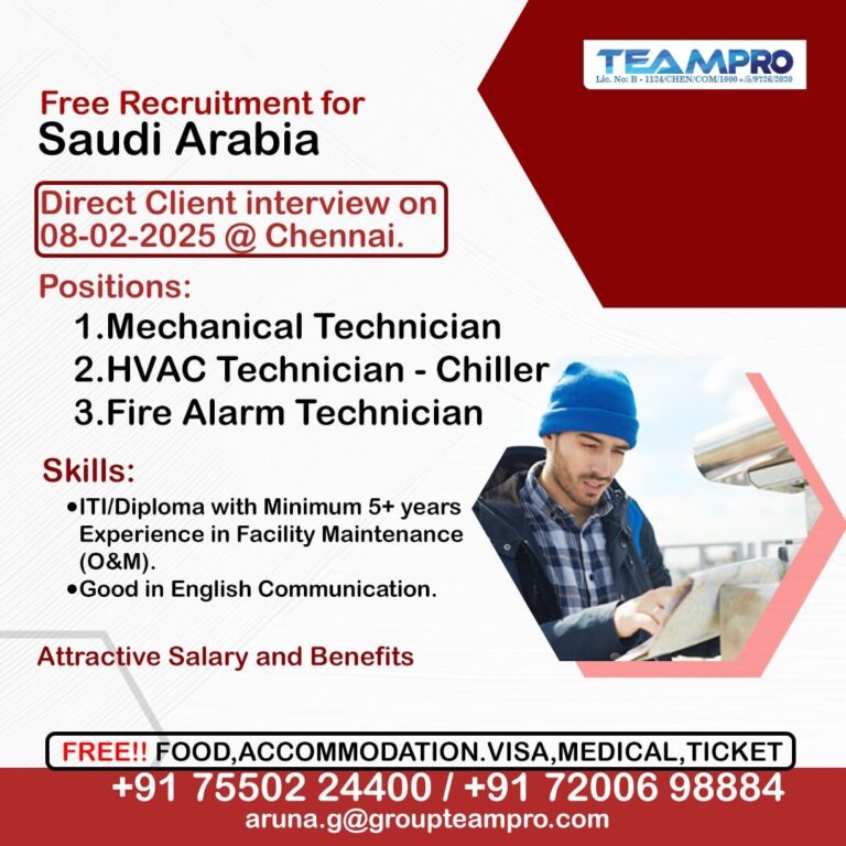 Free Recruitment for Saudi Arabia: Direct Client Interview on 8th February 2025 in Chennai