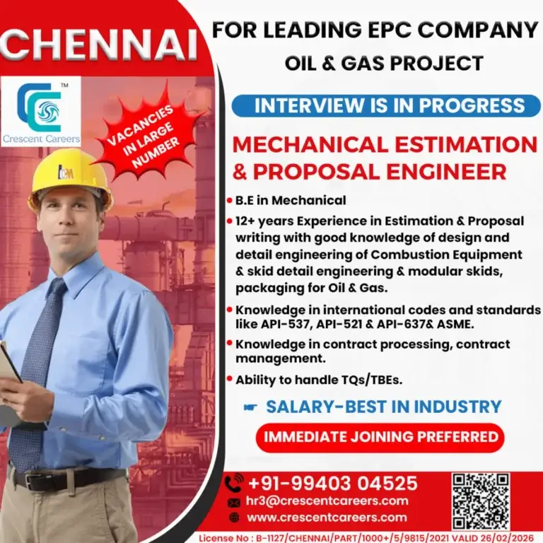 Urgent Hiring: Mechanical Estimation & Proposal Engineer Jobs in Oil & Gas EPC Projects