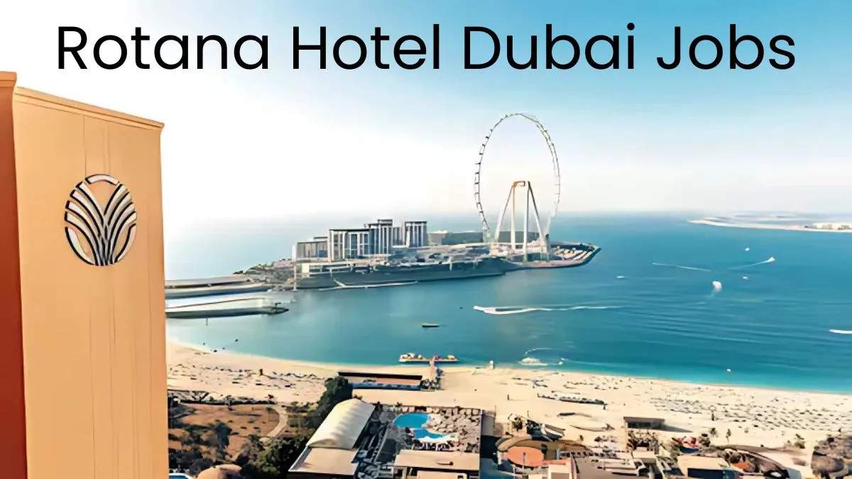 Rotana Hotel Dubai Jobs