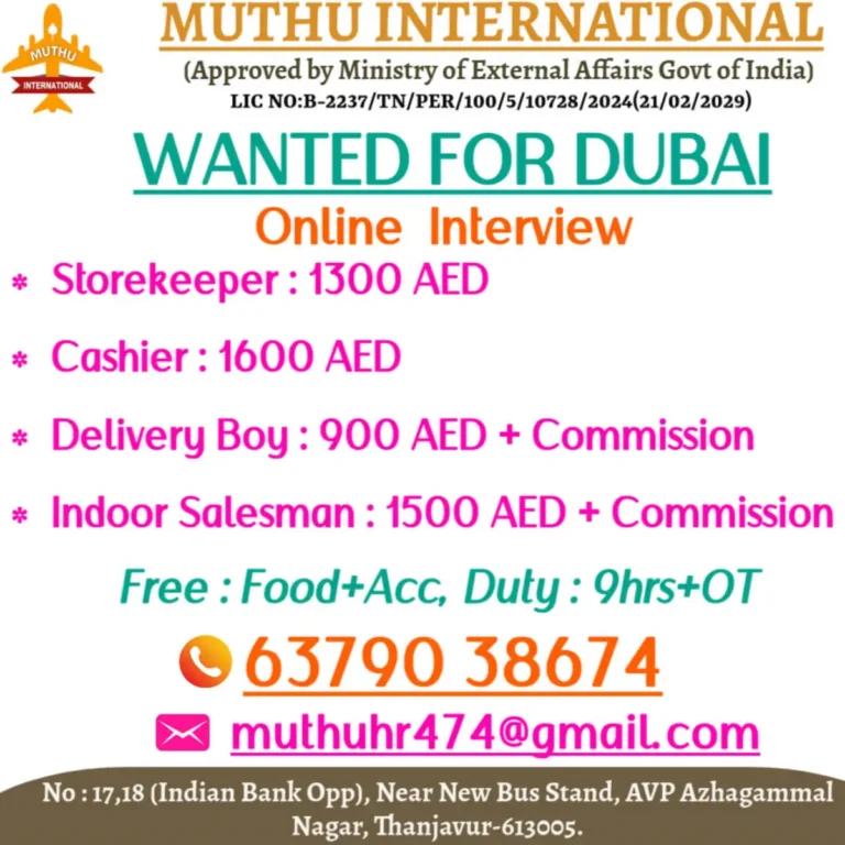 Dubai Walk-in Job Interview – Muthu International Hiring Now