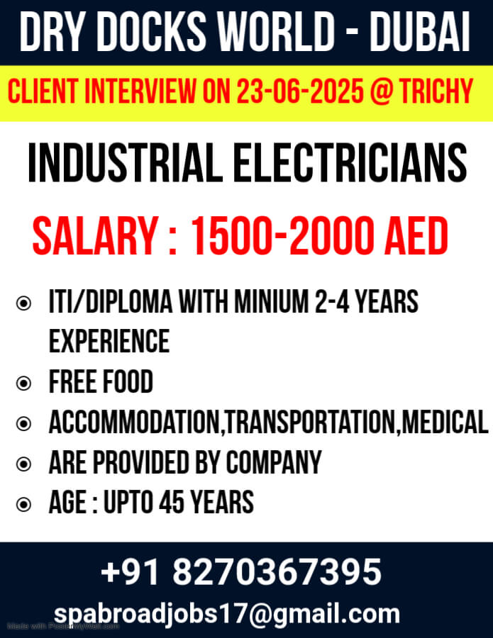Industrial Electrician Jobs Dubai | Interview 23 Jun 2025 Trichy