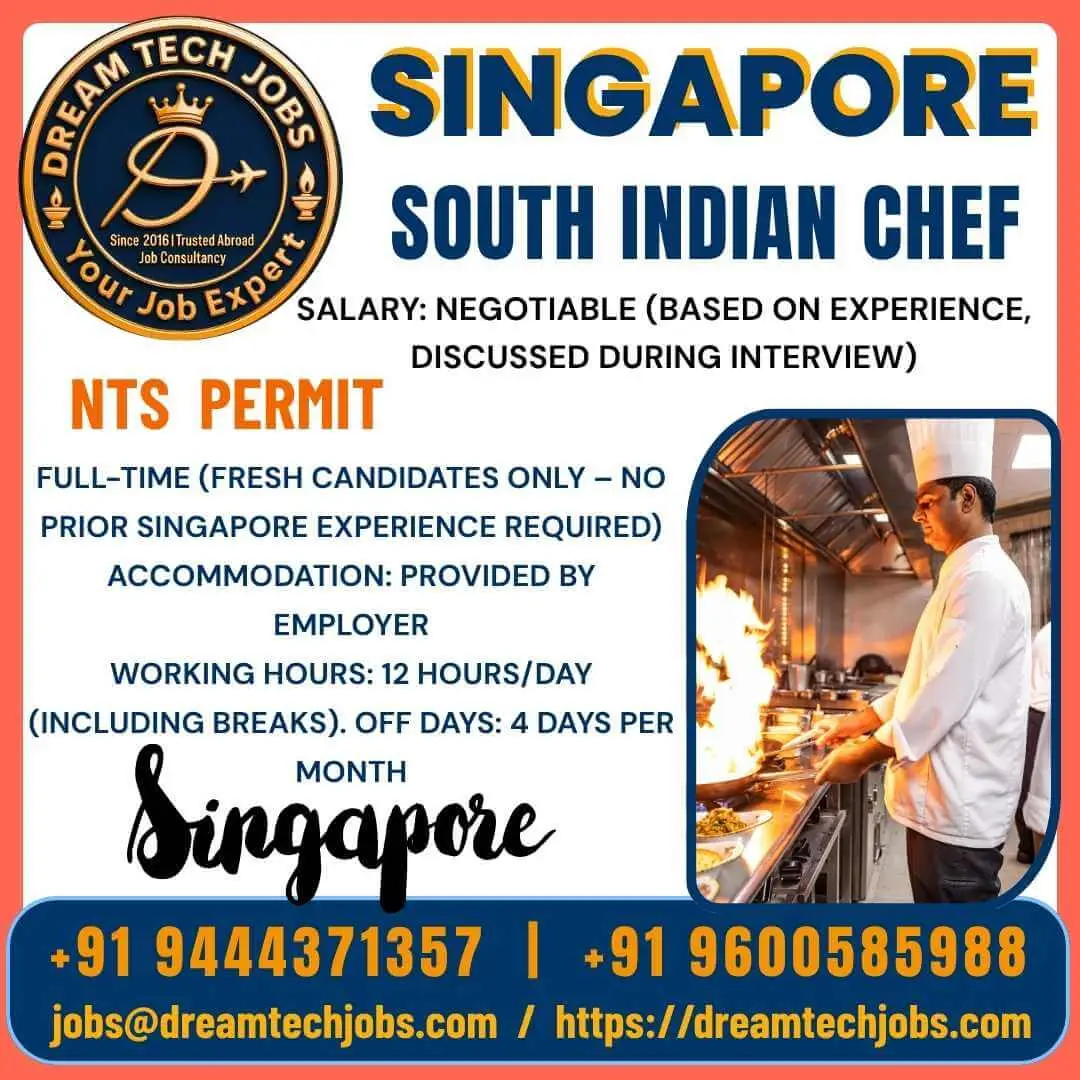 South Indian Chef Job Opening in Singapore – NTS Permit
