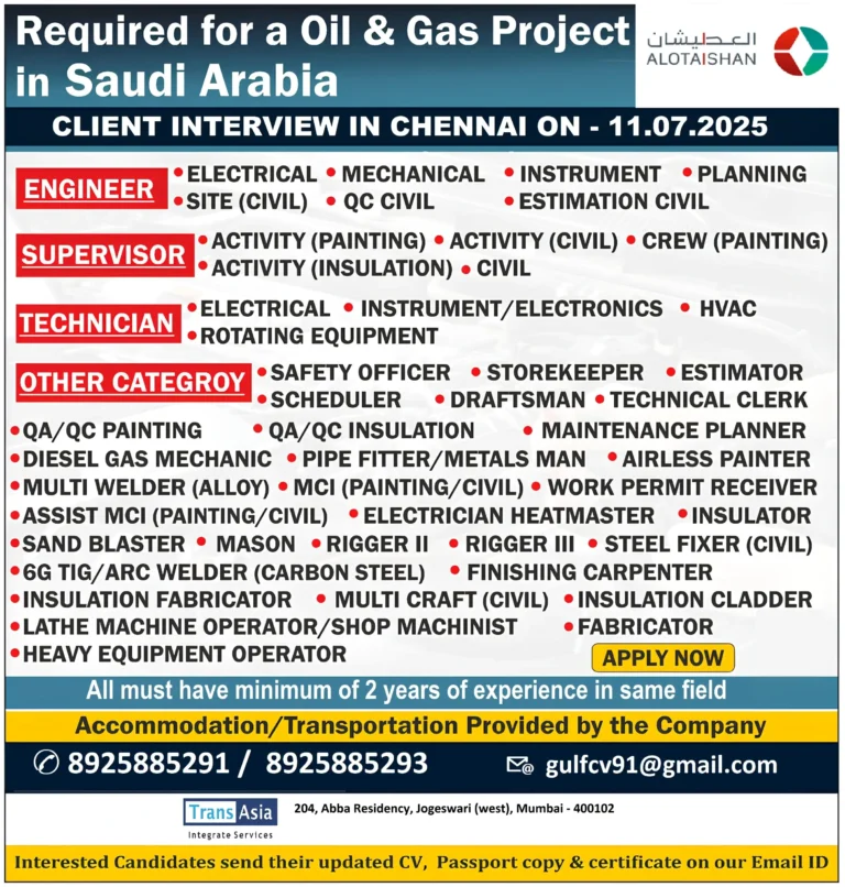 Saudi Arabia Oil & Gas Jobs – Walk-In Interview in Chennai