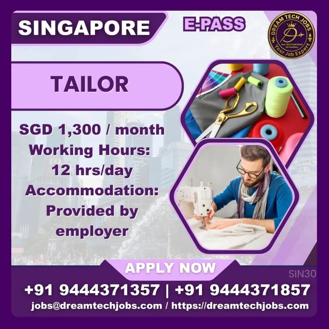 Tailor Jobs in Singapore – E-Pass | Apply Now