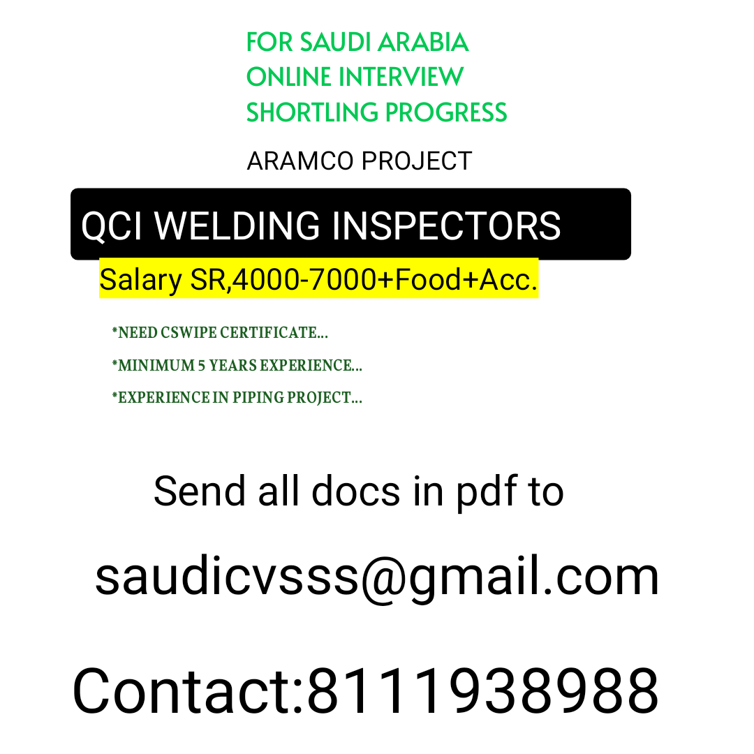 QCI Welding Inspectors Jobs in Saudi Arabia – Aramco Project