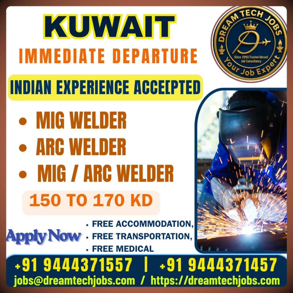 Kuwait Welder Jobs – Immediate Departure