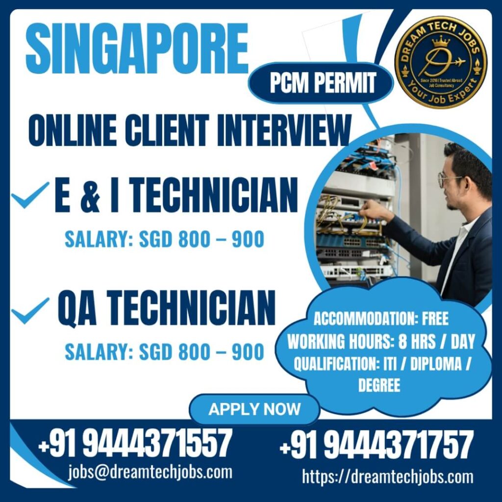 Singapore Jobs: E&I Technician and QA Technician | Apply Online Now