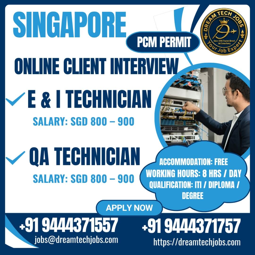 Singapore Jobs: E&I Technician and QA Technician | Apply Online Now