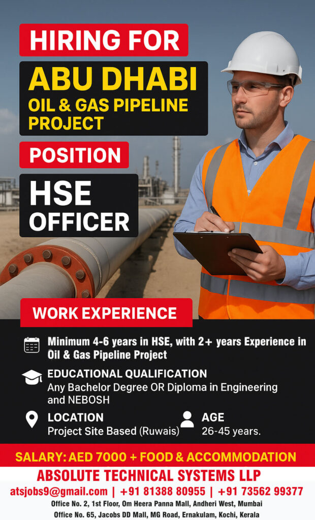 HSE Officer Jobs in Abu Dhabi Oil & Gas Pipeline Project 1 HSE Officer Jobs in Abu Dhabi Oil & Gas Pipeline Project