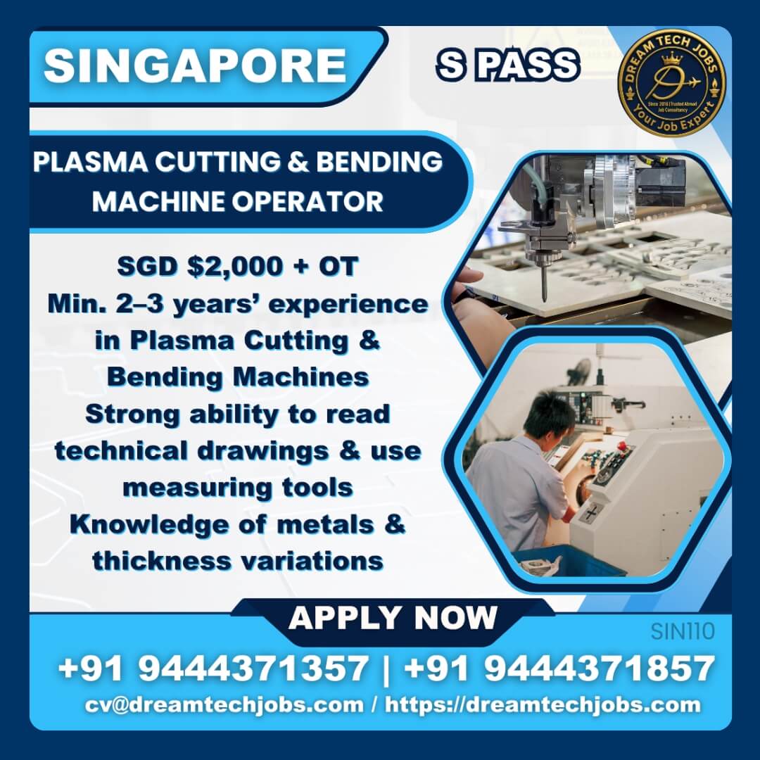 Plasma Cutting & Bending Machine Operator Jobs in Singapore