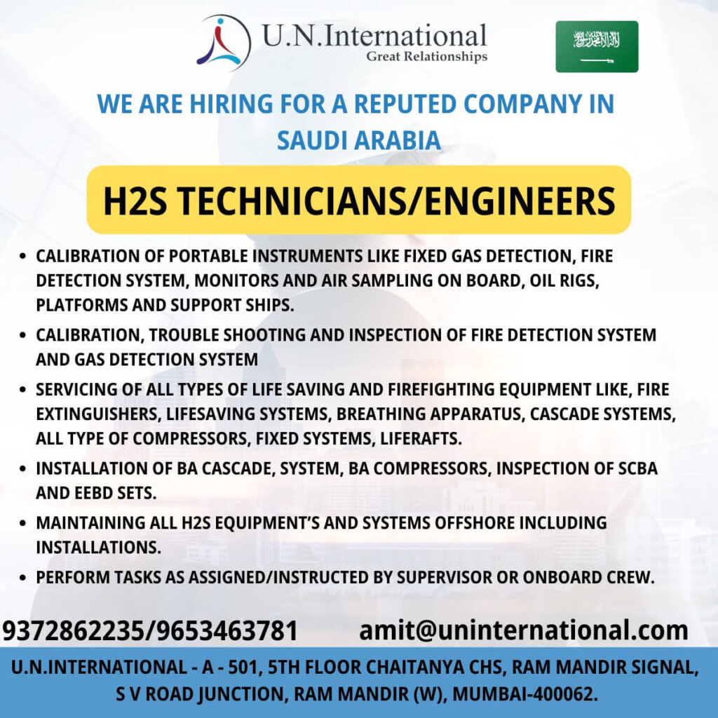 Job Opportunity: H2S Technicians/Engineers in Saudi Arabia 1 Job Opportunity: H2S Technicians/Engineers in Saudi Arabia