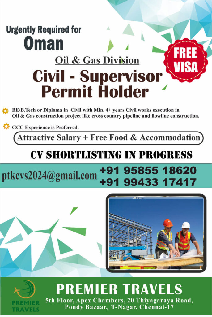 Urgently Hiring Civil Supervisor – Oil & Gas Division (Oman) 1 Urgently Hiring Civil Supervisor – Oil & Gas Division (Oman)