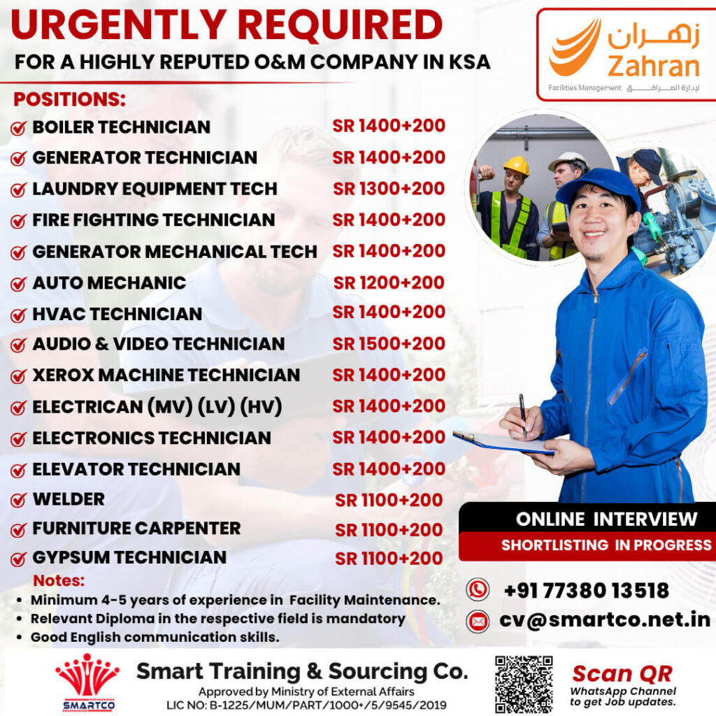 Urgently Required Technicians for O&M Company in Saudi Arabia 1 Urgently Required Technicians for O&M Company in Saudi Arabia