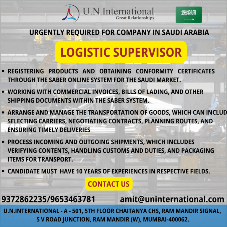 Urgent Requirement – Logistic Supervisor in Saudi Arabia