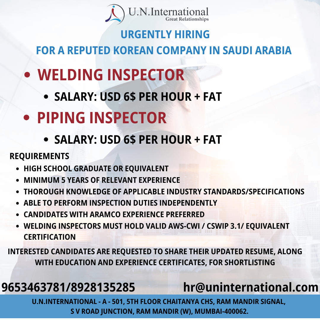 Urgent Recruitment for Welding & Piping Inspectors in Saudi Arabia