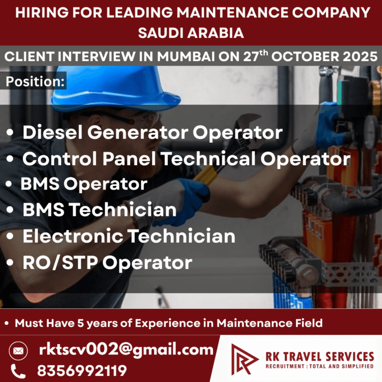 Saudi Arabia Maintenance Jobs – Client Interview in Mumbai on 27th October 2025