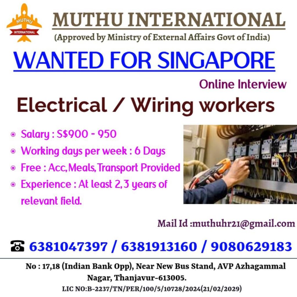 Electrical Wiring Jobs in Singapore – Muthu International Hiring