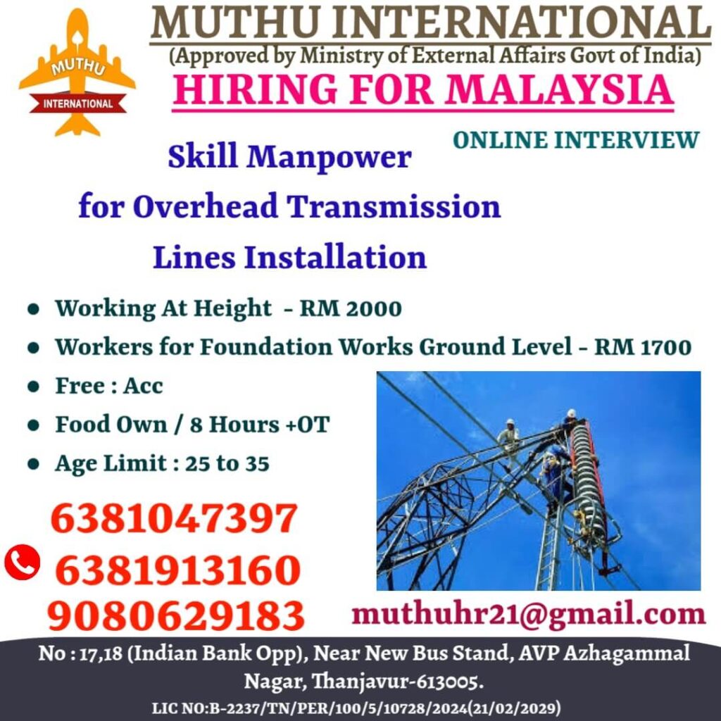 Hiring for Malaysia – Overhead Transmission Line Jobs | Muthu International