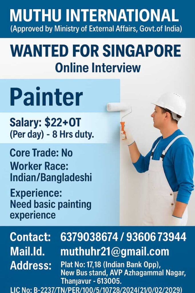 Painter Jobs in Singapore – Online Interview | Muthu International Recruitment 2025