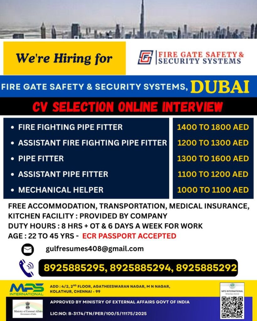 Fire Fighting Pipe Fitter Jobs in Dubai – CV Selection & Online Interview 1 Fire Fighting Pipe Fitter Jobs in Dubai – CV Selection & Online Interview