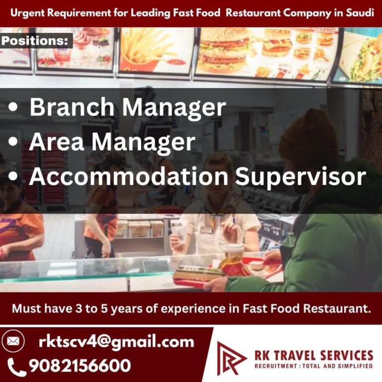 Urgent Requirement for Leading Fast Food Restaurant Company in Saudi Arabia