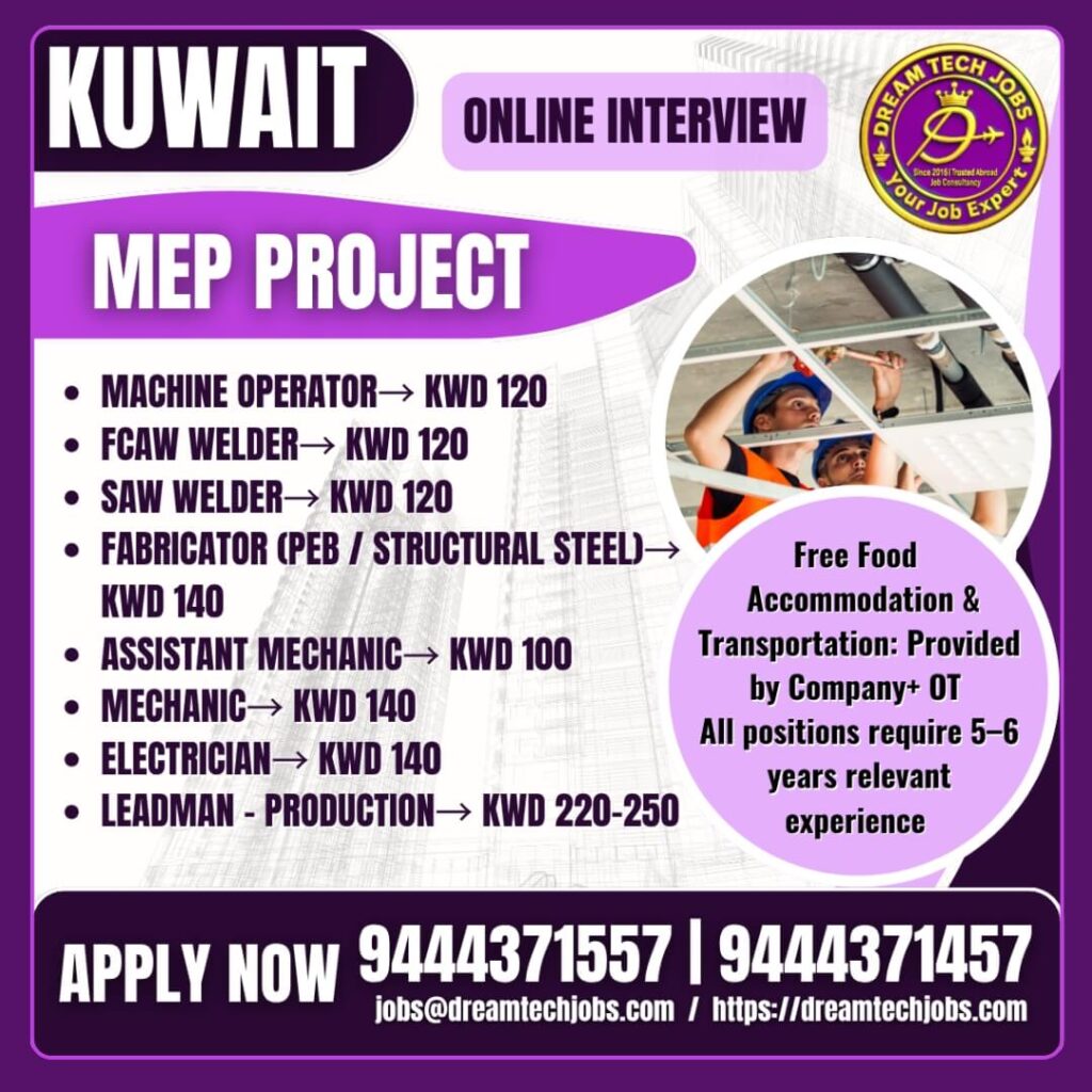 Kuwait MEP Project Jobs 2026 – Online Interview 1 Kuwait MEP Project Jobs 2026 – Online Interview