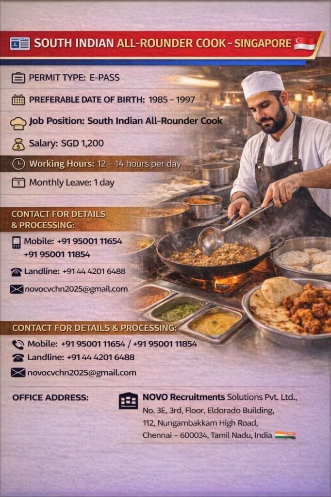 South Indian All-Rounder Cook Jobs in Singapore 2026 – E-Pass Visa 1 South Indian All-Rounder Cook Jobs in Singapore 2026 – E-Pass Visa