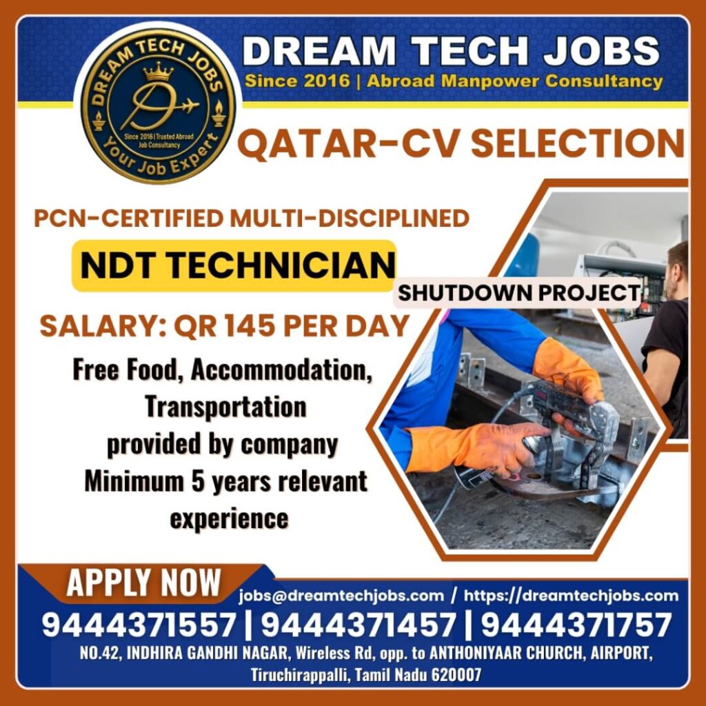 Qatar Shutdown Project Jobs – NDT Technician Vacancy 1 Qatar Shutdown Project Jobs – NDT Technician Vacancy