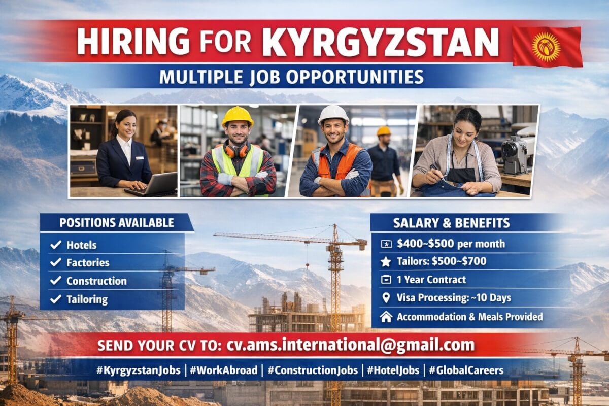 Kyrgyzstan Jobs 2026 – Multiple Overseas Opportunities