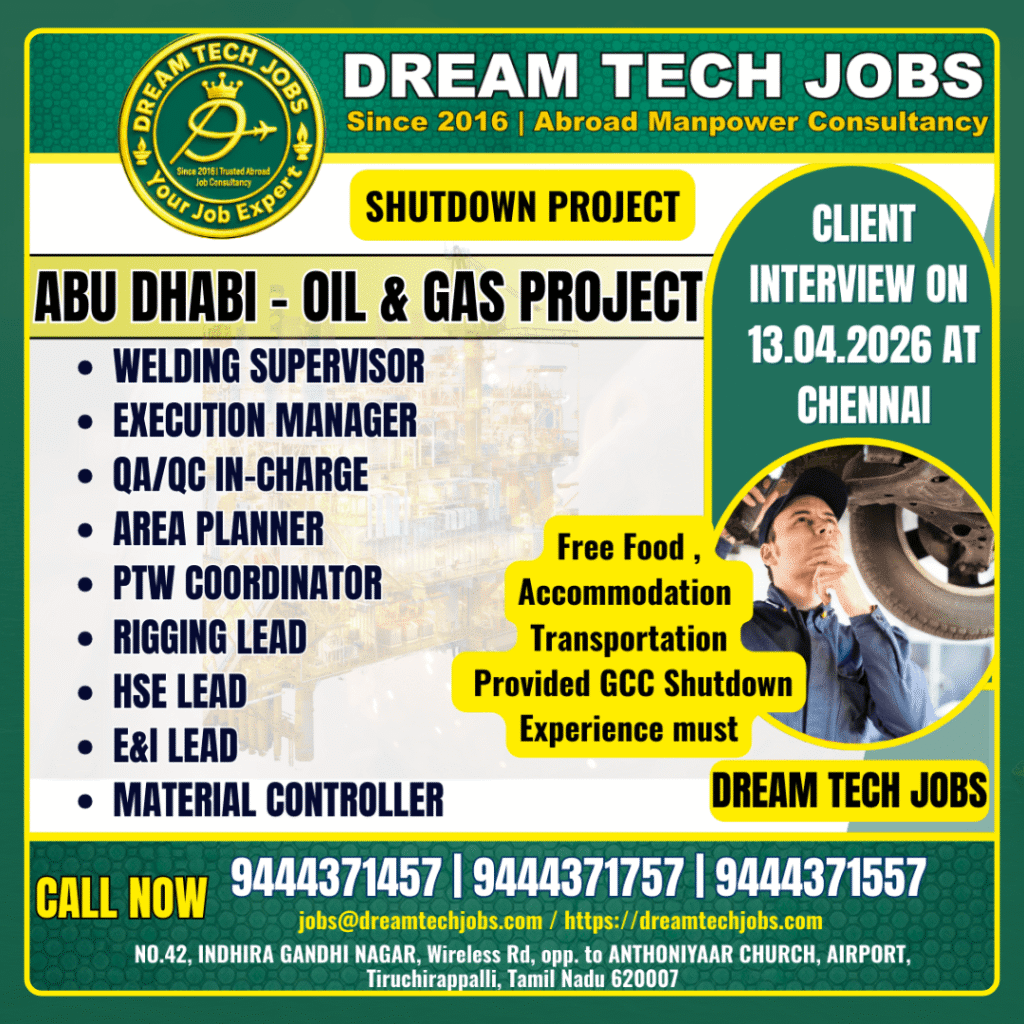 Abu Dhabi Oil & Gas Shutdown Jobs 2026 – Client Interview on 13 April in Chennai
