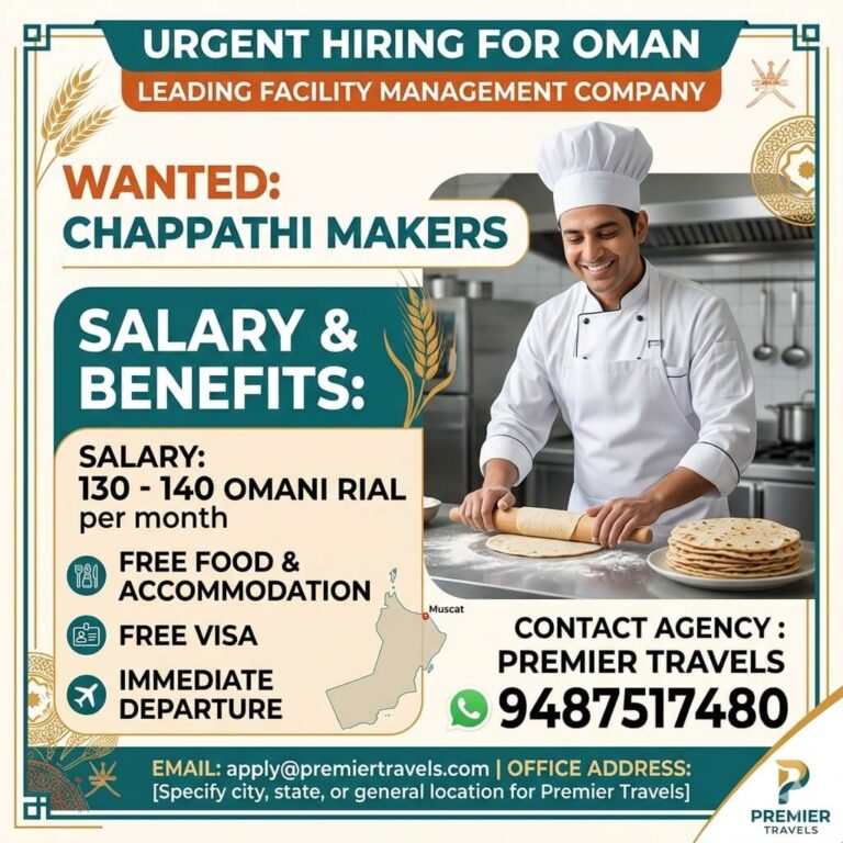 Chapathi Maker Jobs in Oman 2026 – Free Visa, Food & Accommodation