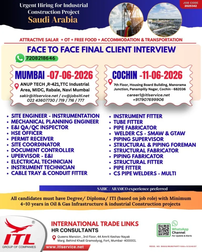Saudi Arabia Industrial Construction Project Jobs 2026 – Final Client Interview in Mumbai & Cochin