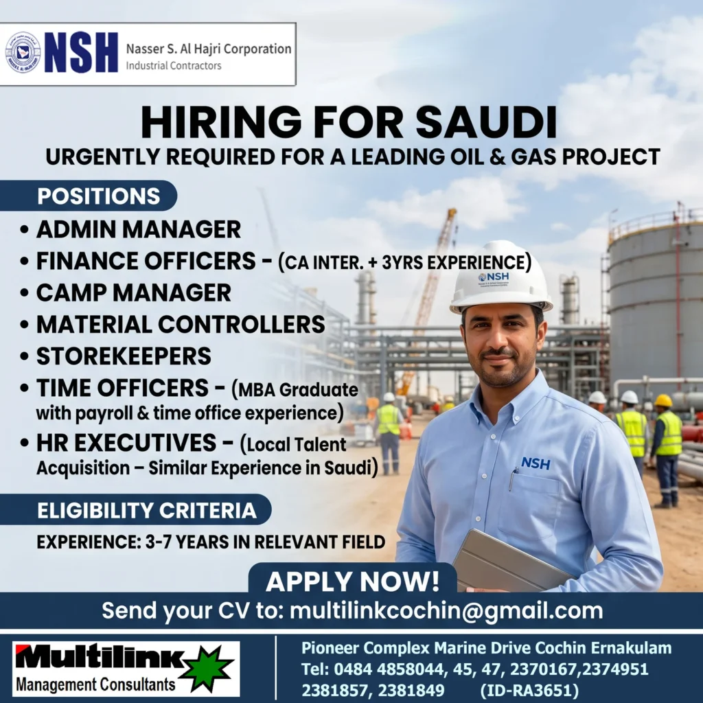 Saudi Arabia Oil & Gas Project Recruitment 2026 – NSH Hiring Admin Manager, Finance Officers, Camp Manager & More