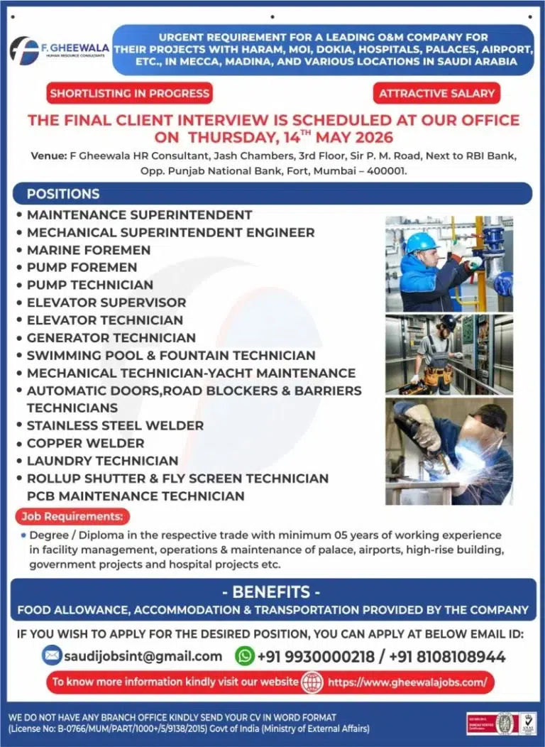 Saudi Arabia O&M Company Jobs 2026 – Final Client Interview on 14 May in Mumbai