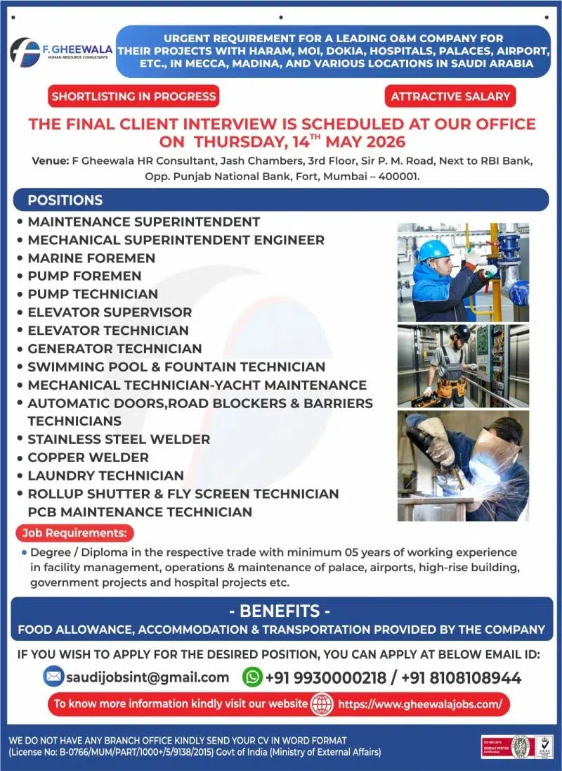 Saudi Arabia O&M Company Jobs 2026 – Final Client Interview on 14 May in Mumbai