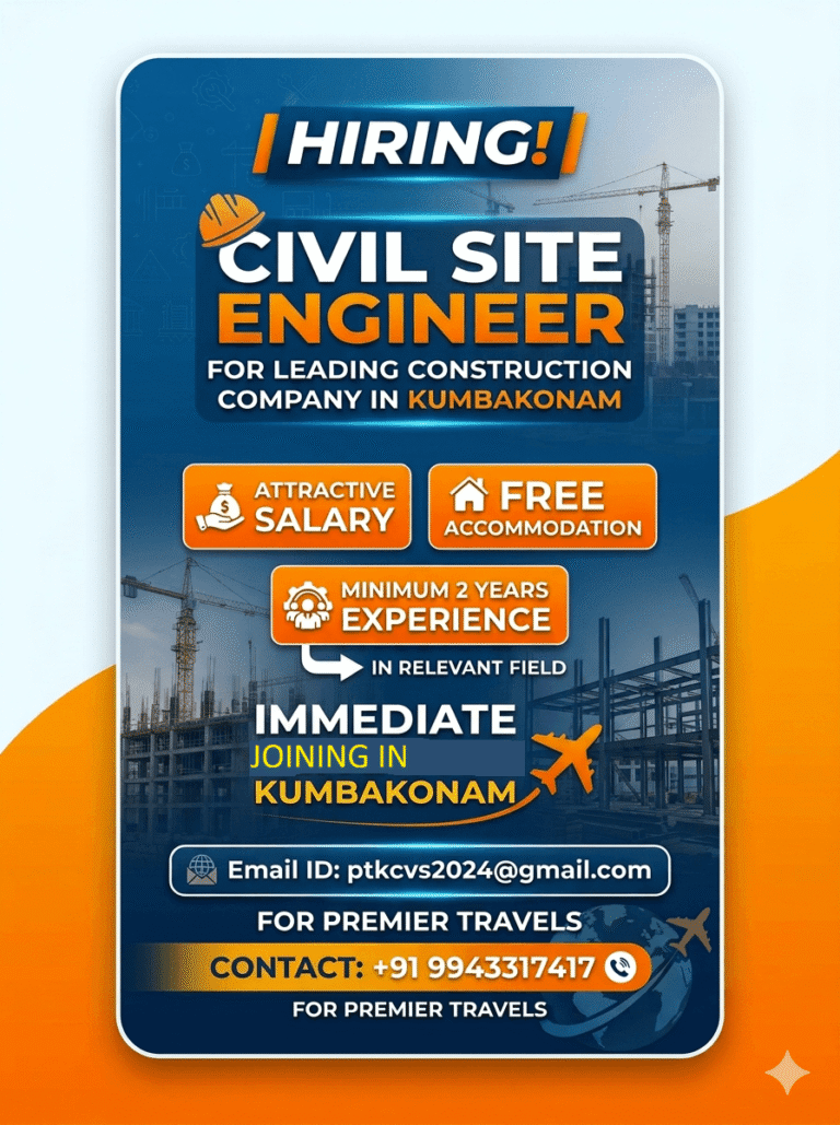 Civil Site Engineer Vacancy in Kumbakonam – Apply Now