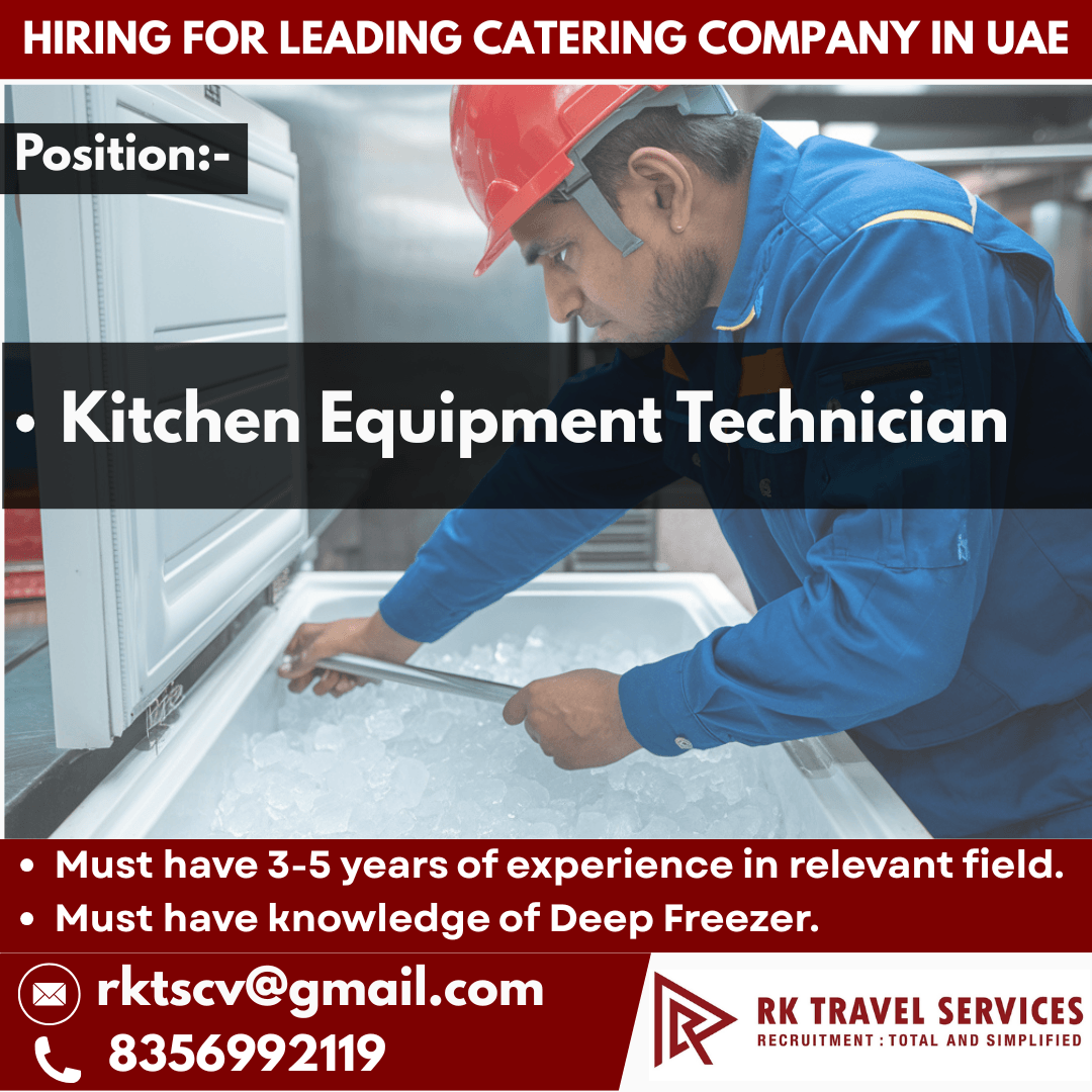 Kitchen Equipment Technician Jobs in UAE 2026 – Leading Catering Company Hiring Now
