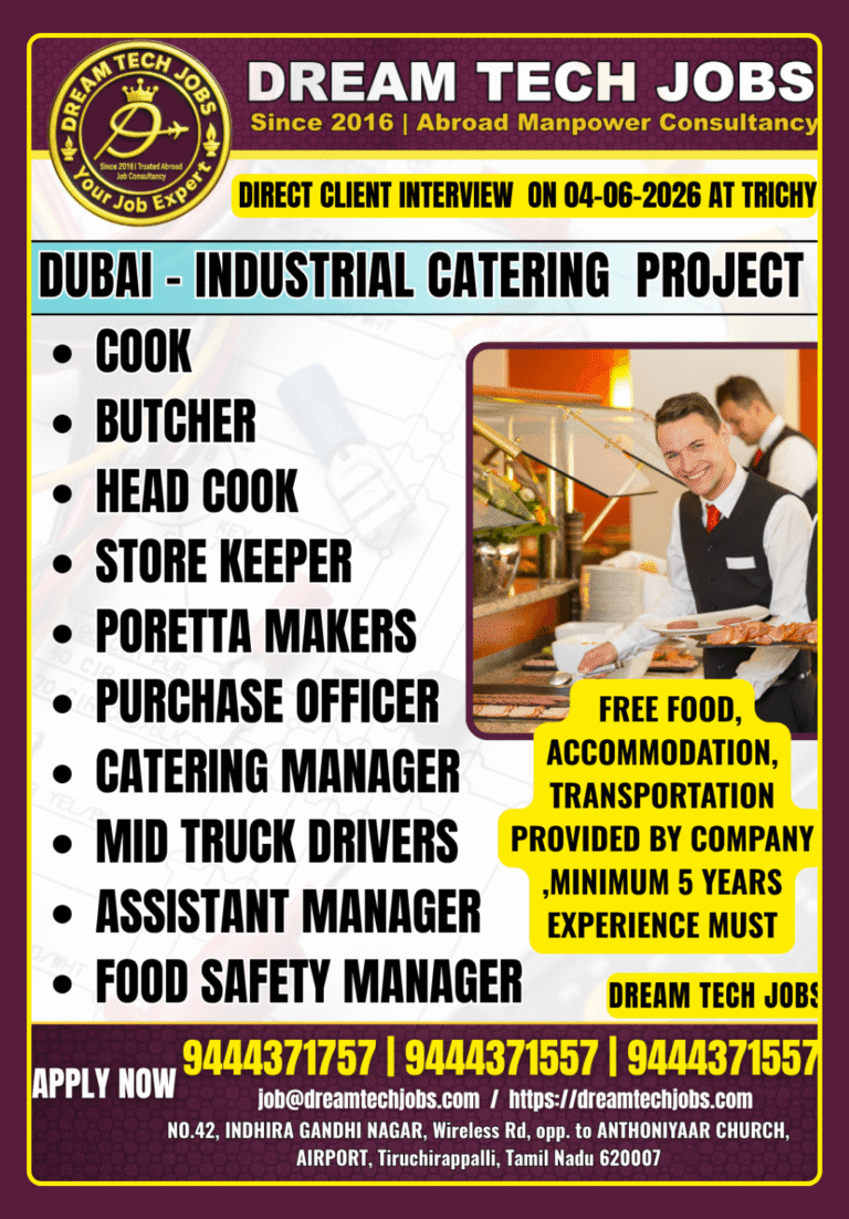 Dubai Industrial Catering Project Jobs 2026 – Direct Client Interview at Trichy