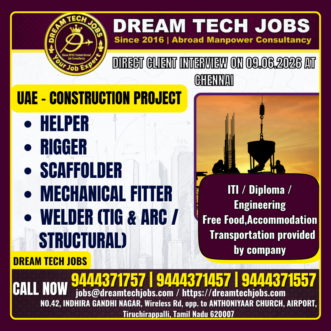 UAE Construction Project Jobs 2026 – Direct Client Interview in Chennai on 09 June 2026