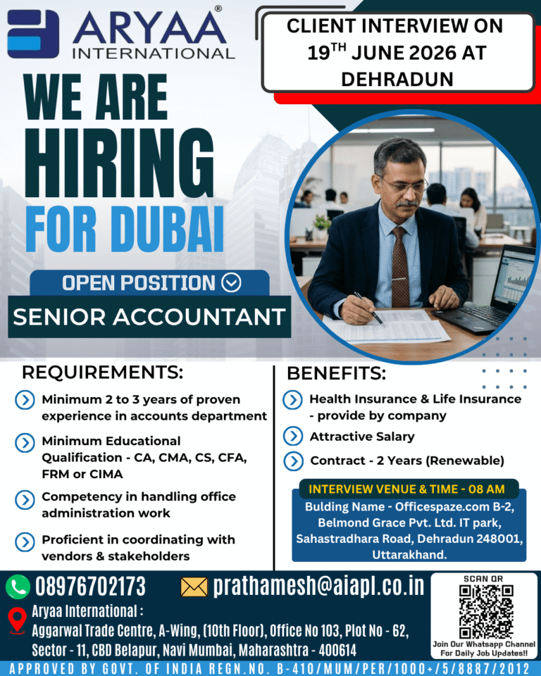 Dubai Senior Accountant Jobs 2026 – Client Interview on 19 June 2026 at Dehradun