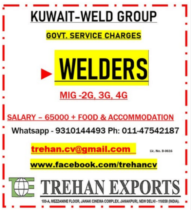 Kuwait Welders Recruitment 2026 – MIG 2G, 3G & 4G Welder Jobs | Salary ₹65,000 + Free Food & Accommodation