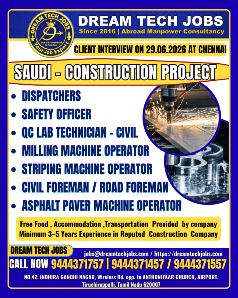 Saudi Arabia Construction Project Jobs 2026 – Client Interview on 29 June 2026 at Chennai