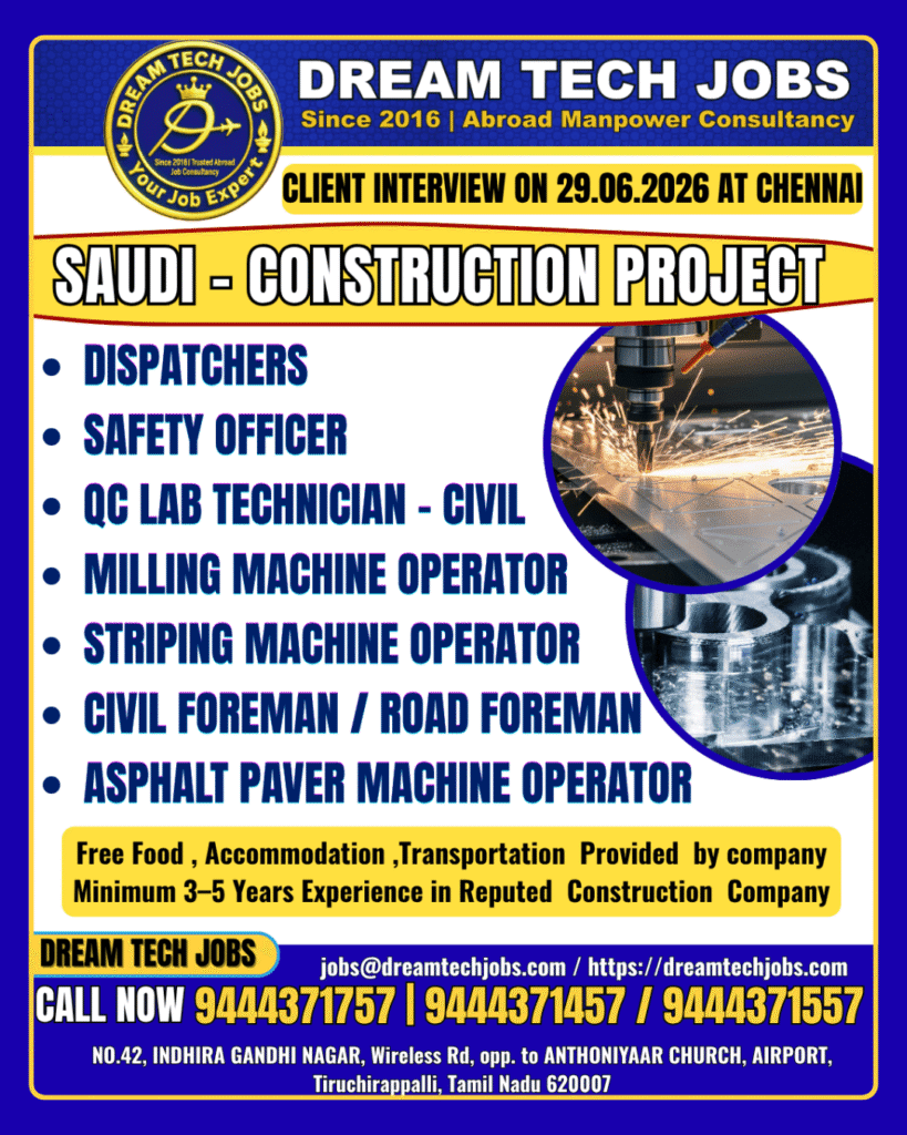 Saudi Arabia Construction Project Jobs 2026 – Client Interview on 29 June 2026 at Chennai
