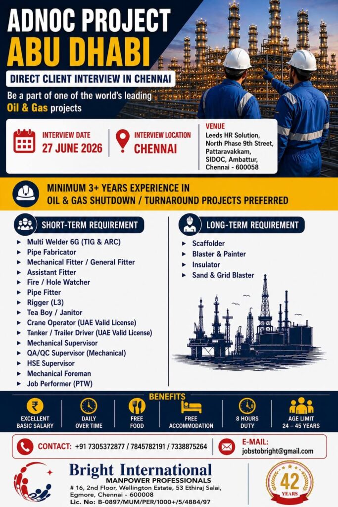 ADNOC Project Abu Dhabi Recruitment 2026 – Direct Client Interview in Chennai
